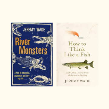Jeremy Wade book jackets River Monsters and How to Think Like a Fish cream background