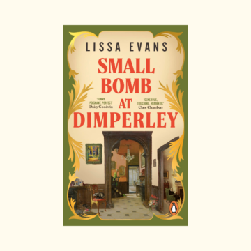 Lissa Evans book jacket Small Bomb at Dimperley