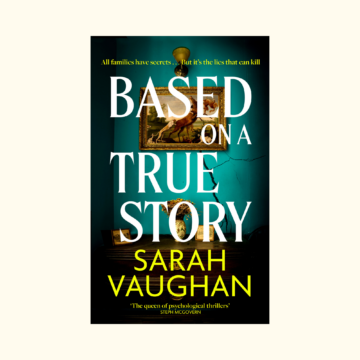 Sarah Vaughn book jacket Based on a True Story